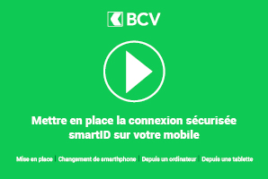 Tutoriel - BCV smartID